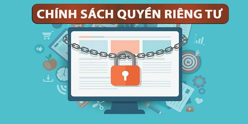 Chính sách quyền riêng tư 18win được hiểu như thế nào